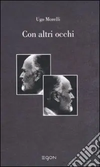 Nuovo Arrivo Con altri occhi