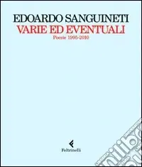 Spedizione Espresso Varie ed eventuali. Poesie 1995-2010