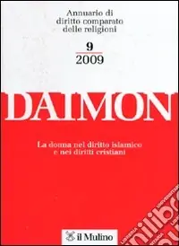 Daimon. Annuario di diritto comparato delle religioni (2009). Vol. 9 Compra Oggi Stesso