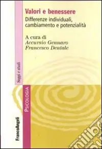 Sconto Valori e benessere. Differenze individuali, cambiamento e potenzialità