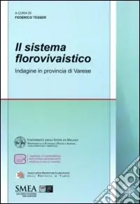 Il Sistema florovivaistico. Indagine in provincia di Varese Must-Have