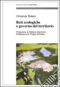 Promozione Esclusiva Reti ecologiche e governo del territorio