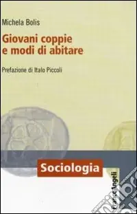 Giovani coppie e modi di abitare Quantità Limitata