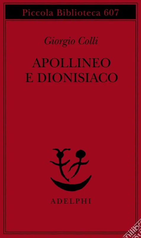 Acquista Ora Apollineo e dionisiaco