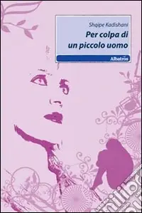 Per colpa di un piccolo uomo Popolare