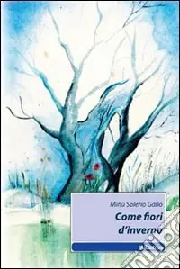 Soddisfatti O Rimborsati Come fiori d‘inverno