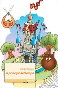Ultima Occasione Il Principe del tempo
