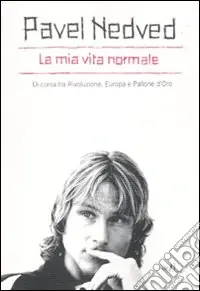 La mia vita normale. Di corsa tra rivoluzione, Europa e pallone d‘oro Super Prezzo
