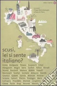 Spedito Oggi Scusi, lei si sente italiano?