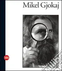 Mikel Gjokaj. Terre e cielo. Ediz. illustrata Prezzo Basso