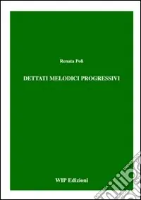 Dettati melodici progressivi Compra Adesso