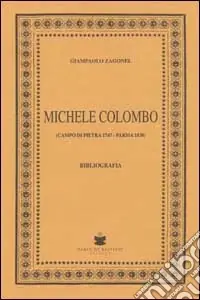 Michele Colombo. Campo di Pietra 1747-Parma 1838 Offerta Del Giorno