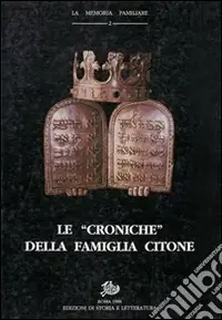 Prezzo Ridotto Le «Croniche» della famiglia Citone