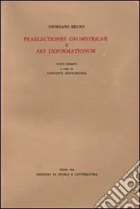«Praelectiones geometricae»-«Ars deformationum» Non Perdere