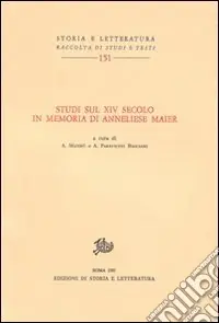 Scelto Dai Clienti Studi sul XIV secolo in memoria di Anneliese Maier