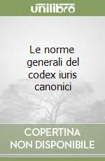 Spedizione Espresso Le norme generali del codex iuris canonici