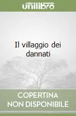 Offerta Del Giorno Il villaggio dei dannati