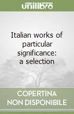 Italian works of particular significance a selection Ultima Occasione