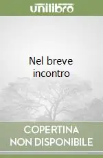 Quantità Limitata Nel breve incontro