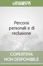 Ordina Subito Percorsi personali e di reclusione