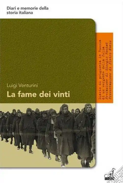 Ultima Occasione La fame dei vinti. Diario di prigionia di un sergente della Julia in Russia