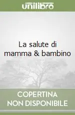Vendita Finale La salute di mamma & bambino