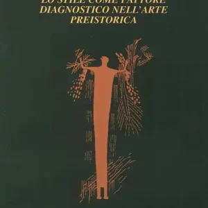 Sconto Lo stile come fattore diagnostico nell‘arte preistorica