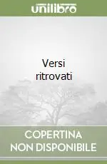 Offerta Versi ritrovati