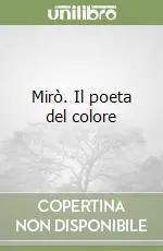 Promozione Esclusiva Mirò. Il poeta del colore