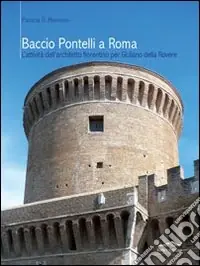 Baccio Pontelli a Roma. L‘attività dell‘architetto fiorentino per Giuliano della Rovere Ultima Occasione