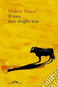 Il Toro non sbaglia mai Sconto