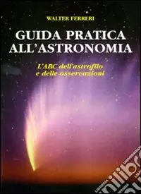 Guida pratica all‘astronomia Prezzo Basso