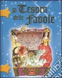 Sconto Il Tesoro delle favole