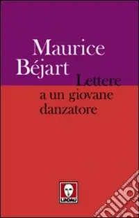 Soddisfatti O Rimborsati Lettere a un giovane danzatore