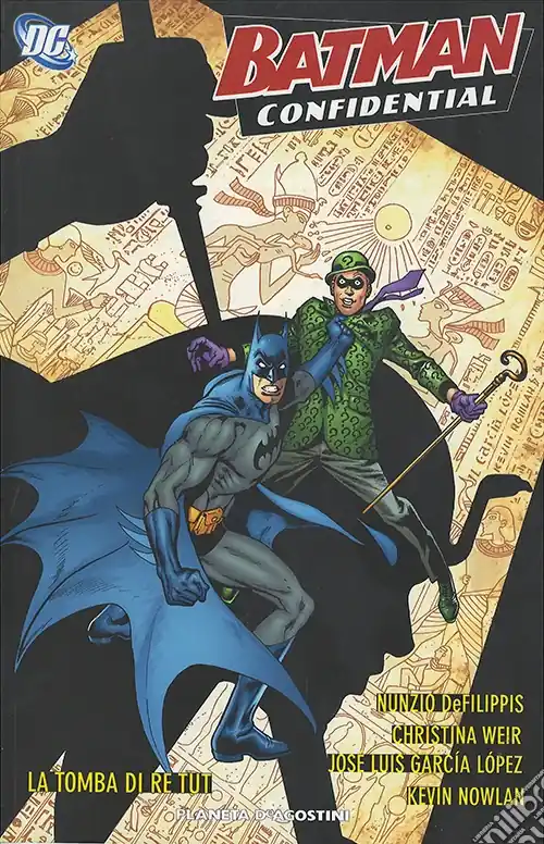 Saldi Tomba di Rei Tut. Batman confidential. Vol. 6