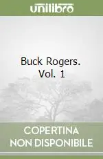 Offerta Limitata Buck Rogers. Vol. 1