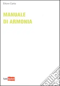 Promozione Esclusiva Manuale di armonia