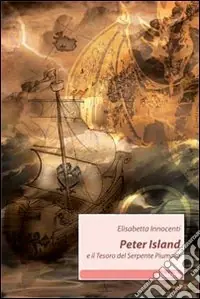 Peter Island e il tesoro del serpente piumato Nuova Collezione