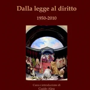 Dalla legge al diritto 1950-2010 Prezzo Scontato