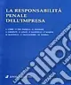 Occasione Imperdibile La responsabilità penale dell‘impresa