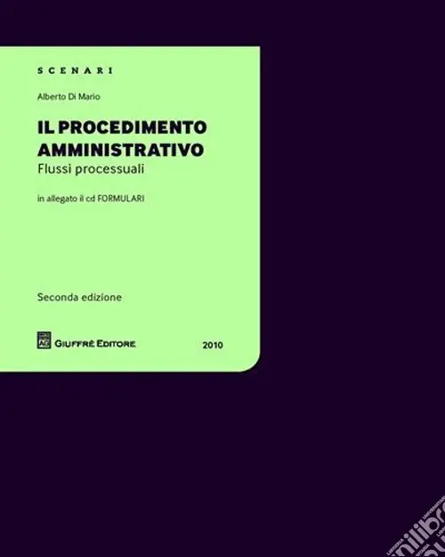 Il procedimento amministrativo. Con CD-ROM Solo Oggi