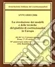Annuario 2006. La circolazione dei modelli e delle tecniche del giudizio di costituzionalità in Europa Sconto