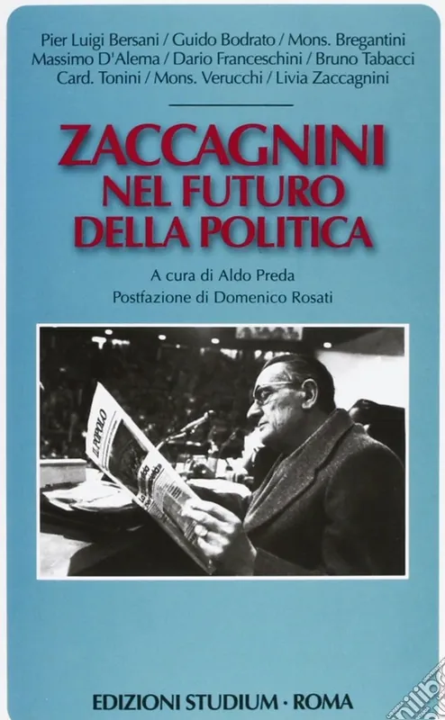 Zaccagnini nel futuro della politica Compra Online
