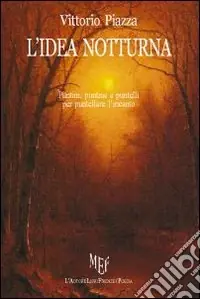 Must-Have L‘idea notturna