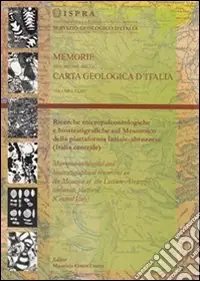 Ricerche micro paleontologiche e biostratigrafiche sul mesozoico della piattaforma laziale-abruzzese (Italia centrale) Novità