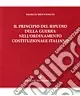 Affare Il principio del ripudio della guerra nell‘ordinamento costituzionale italiano