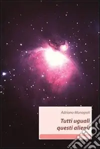 Tutti uguali questi alieni! Reso Gratuito