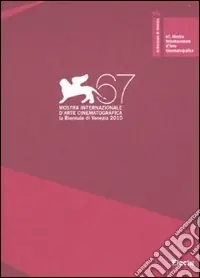 A Buon Prezzo La Biennale di Venezia. 67ª mostra internazionale d‘arte cinematografica. Ediz. italiana e inglese
