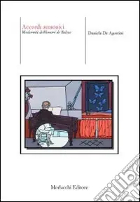 Accordi armonici. Modernità di Honoré de Balzac Reso Gratuito