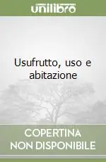 Spedizione Espresso Usufrutto, uso e abitazione